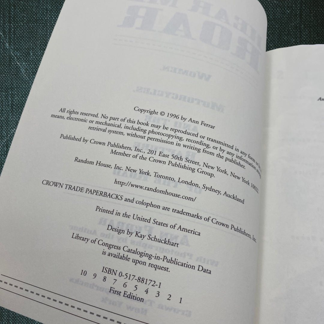 Hear Me Roar: Women, Motorcycles, and the Rapture of the Road by Ann Ferrar (1996)