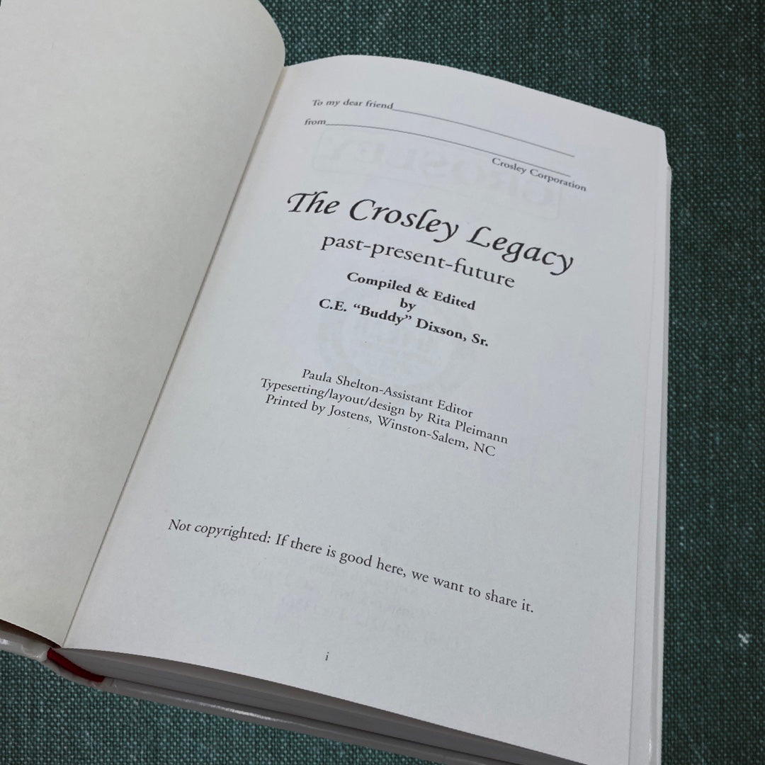 The Crosley Legacy by C.E. “Buddy” Dixson, Sr.