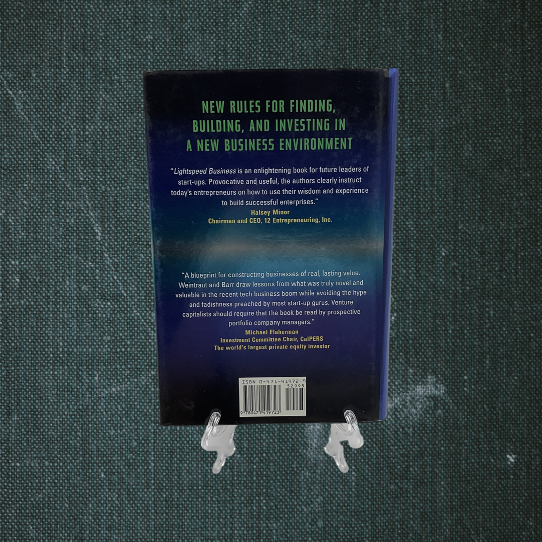 Lightspeed Business: Find It, Fund It, Build It, When There’s No Margin for Error by J. Neil Weintraut (2002)