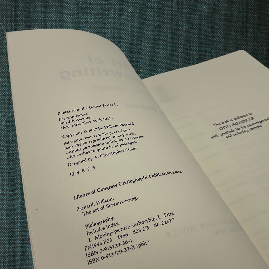 The Art of Screenwriting: Story, Scripts, Markets by William Packard (1987)