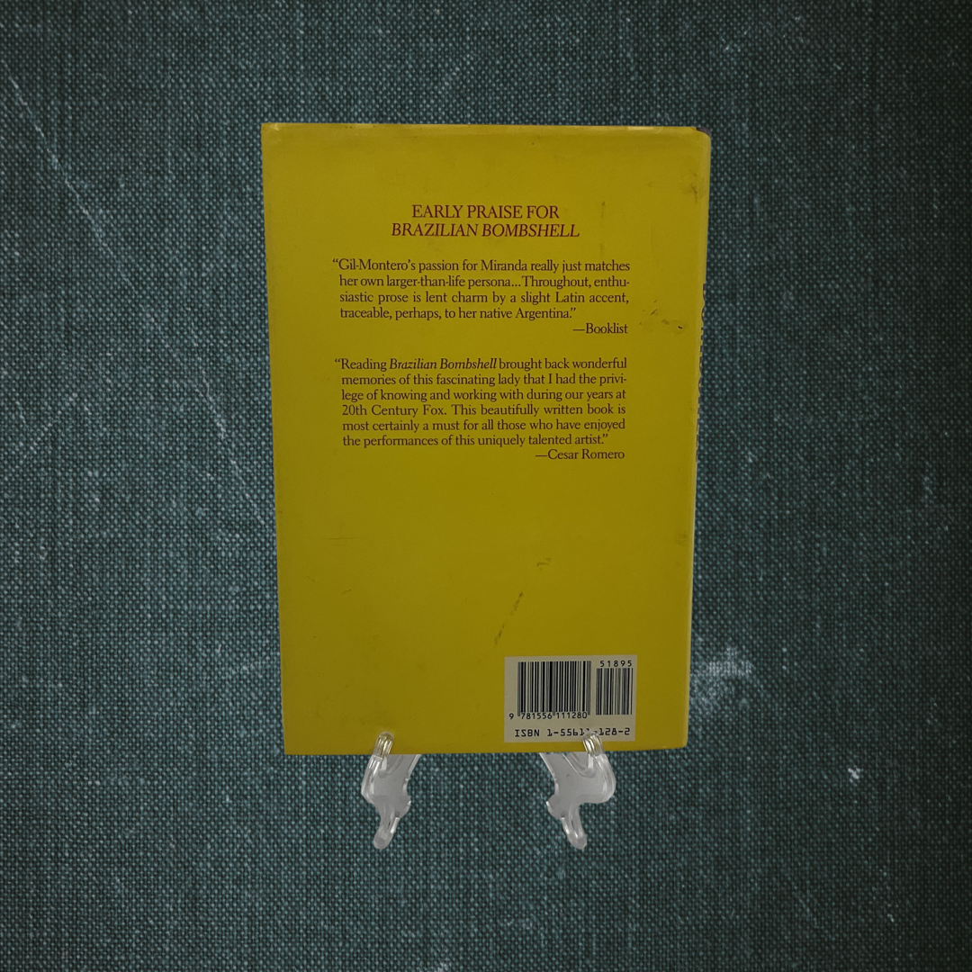 Brazilian Bombshell: The Biography of Carmen Miranda by Martha Gil-Montero (1989)