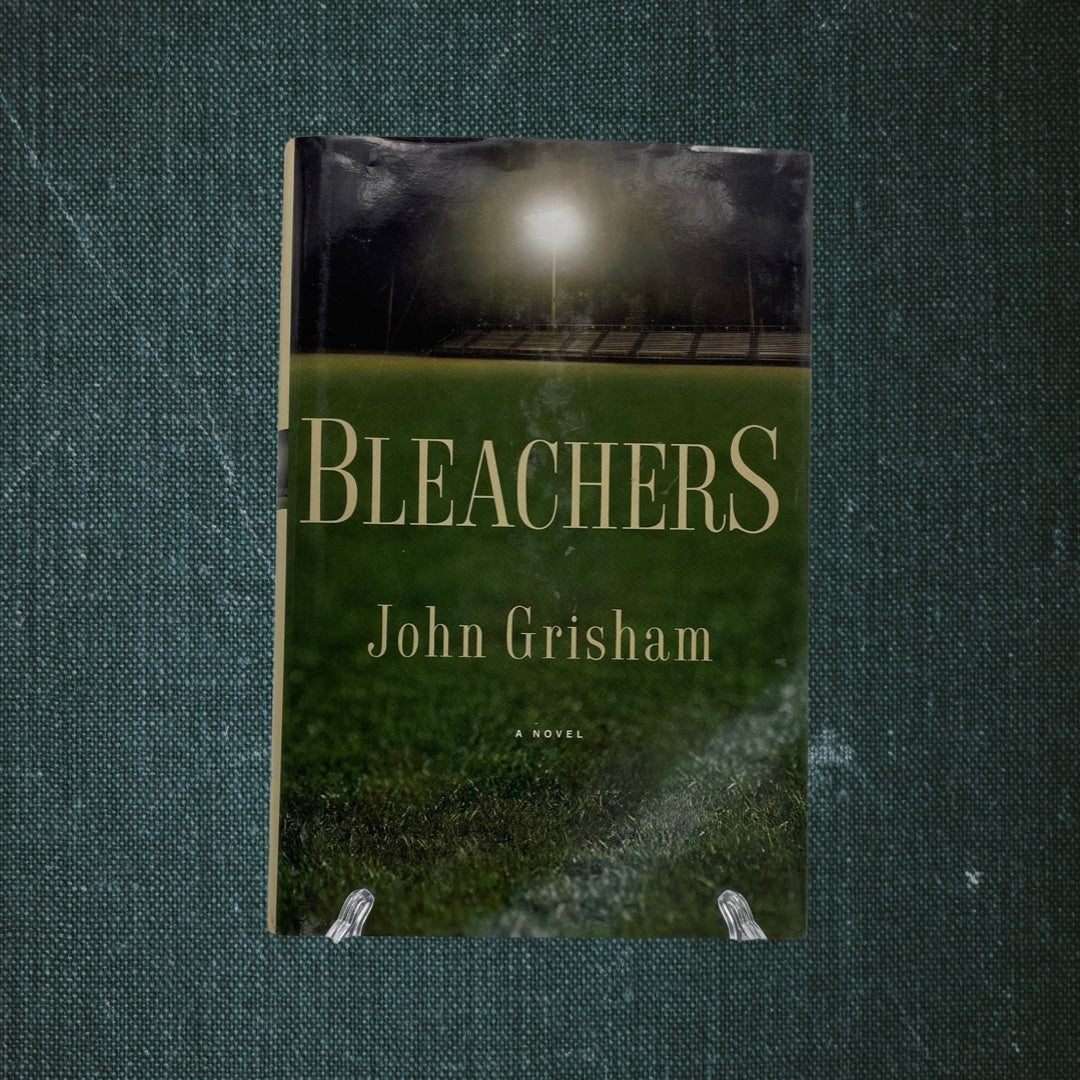 Bleachers: A Novel by John Grisham (2003)