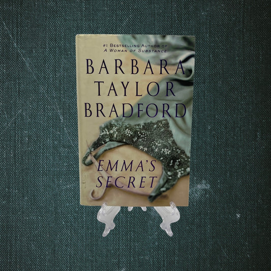 Emma’s Secret by Barbara Taylor Bradford (2004)