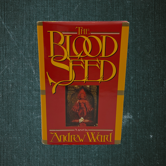 The Blood Seed by Andrew Ward (1985)