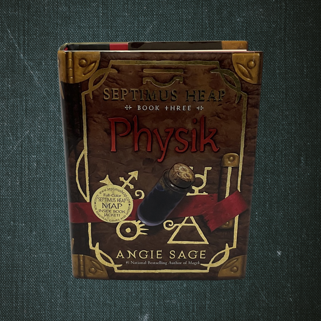 Septimus Heap, Book 3: Physik by Angie Sage (2007)