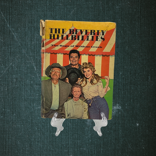 The Beverly Hillbillies: The Saga of Wildcat Creek by Doris Schroeder (1963)