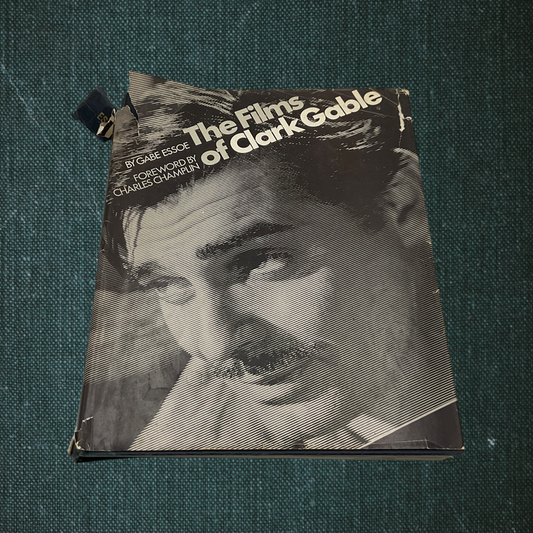 The Films of Clark Gable by Gabe Essoe (1970)