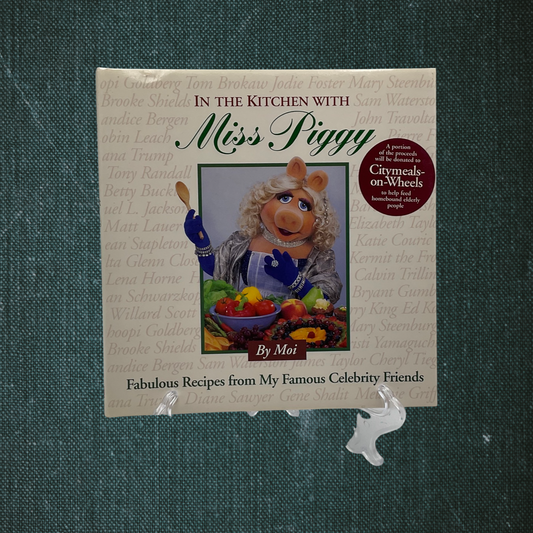 In the Kitchen With Miss Piggy by Moi (1996)