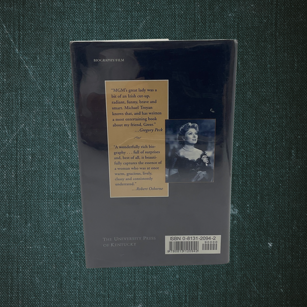 A Rose for Mrs. Miniver: The Life of Greer Garson by Michael Troyan (1999)