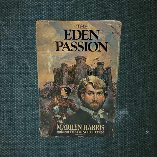 The Eden Passion by Marilyn Harris (1979)