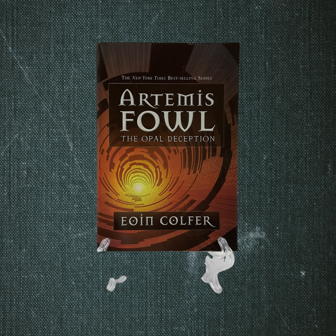 Artemis Fowl: The Opal Deception by Eoin Colfer (2006)